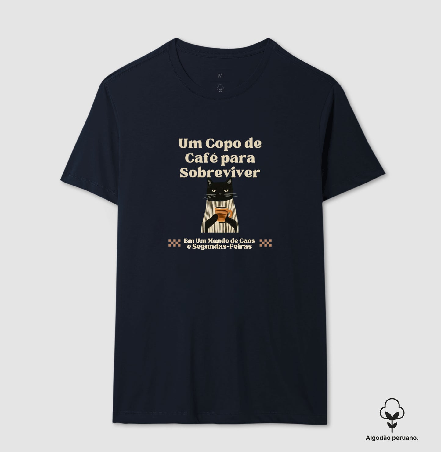 Camiseta Algodão Peruano Gato, Café e Segundas Feiras