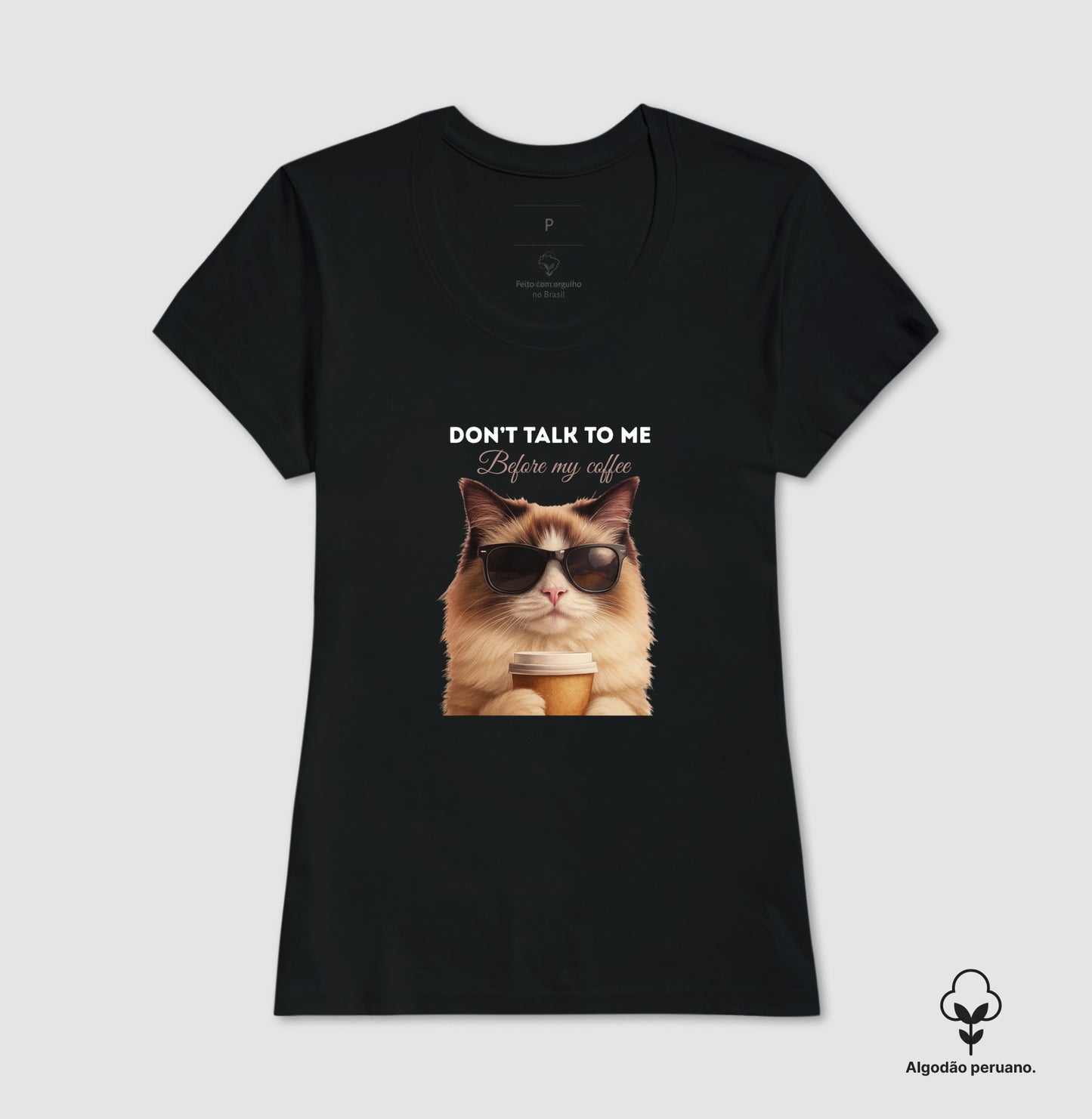 Camiseta Gato Café Don’t Talk To Me em Algodão Peruano