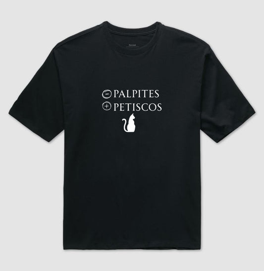 Camiseta Menos Palpites Mais Petiscos Gato
