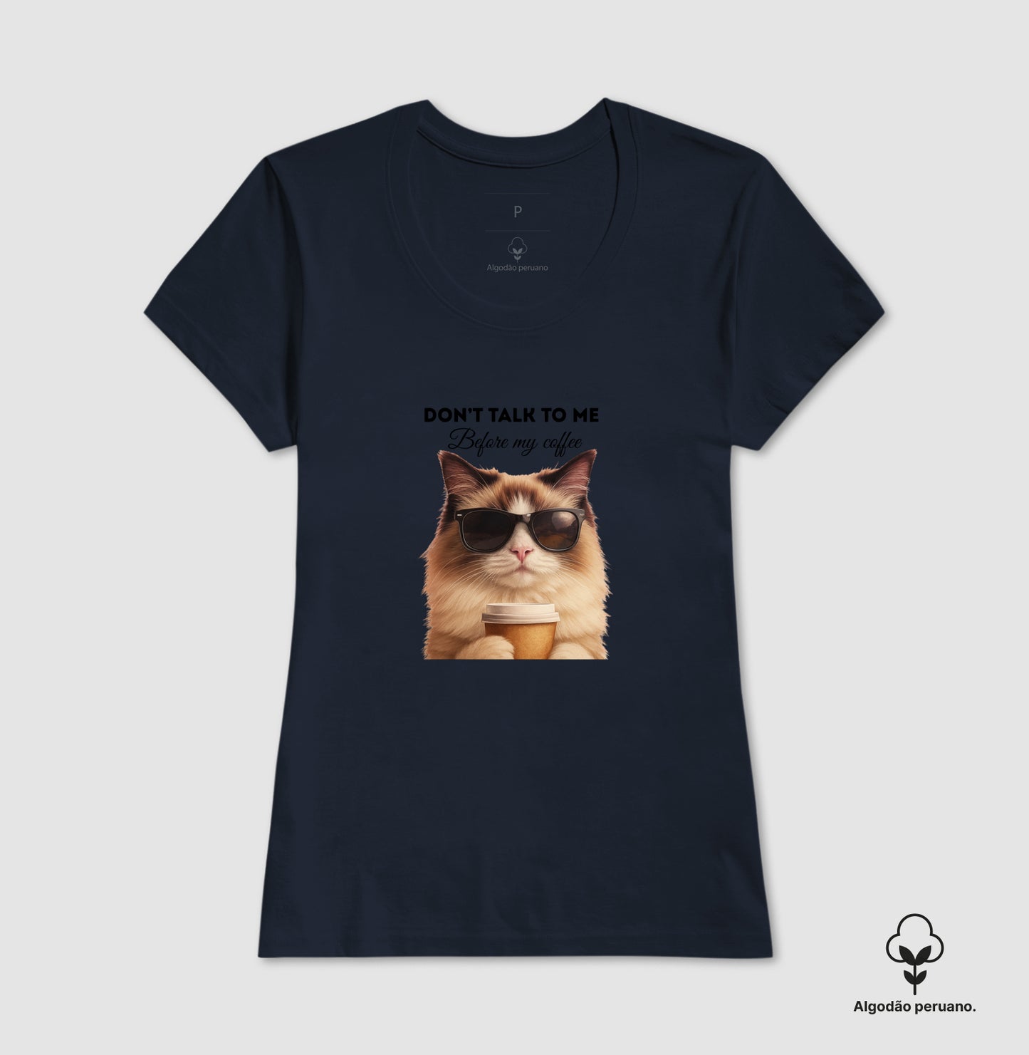 Camiseta Gato Café Don’t Talk To Me em Algodão Peruano
