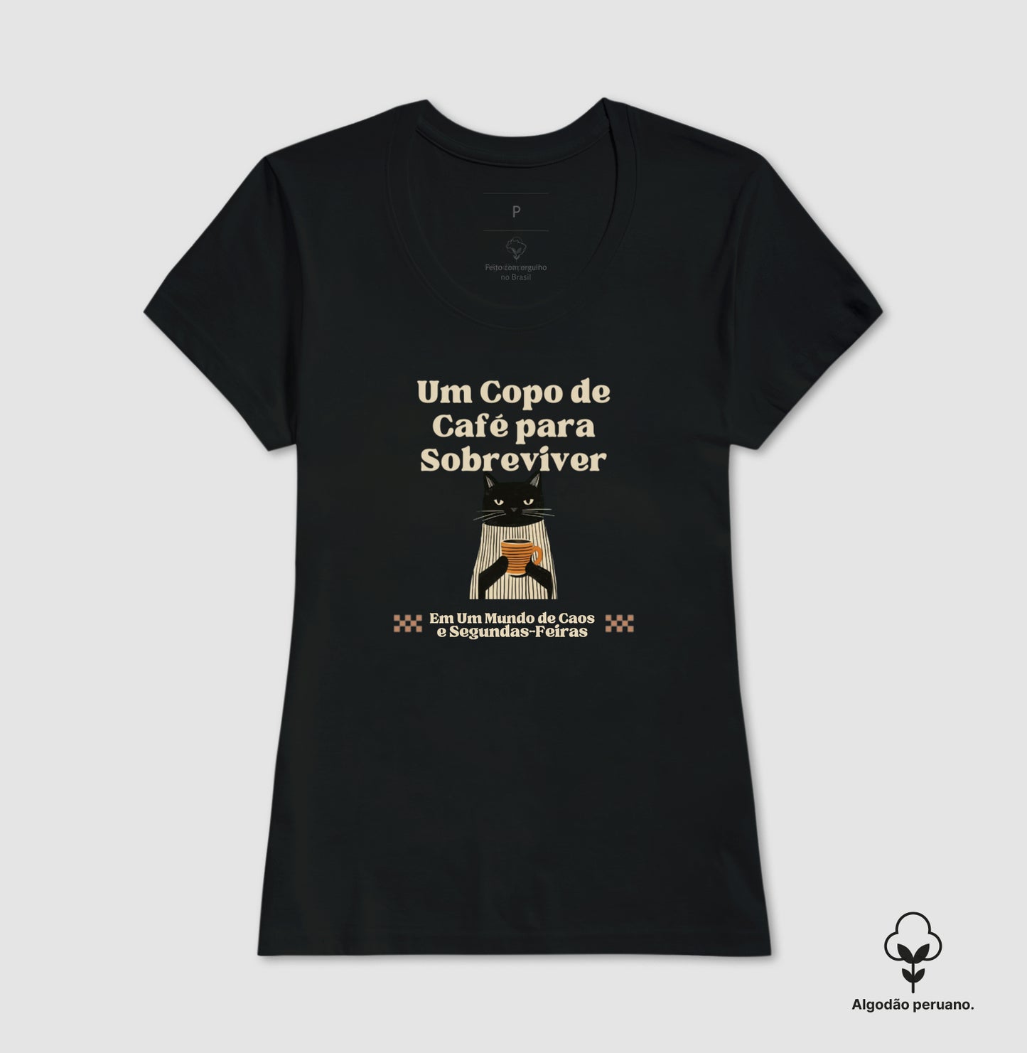Camiseta Algodão Peruano Gato, Café e Segundas Feiras