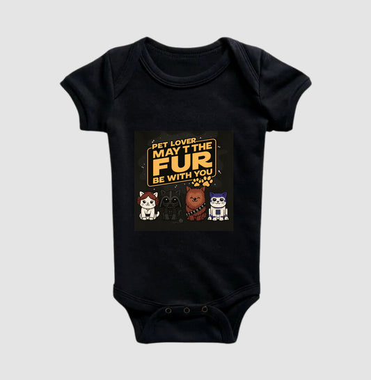 Body Infantil May The Fur Be With You Pet Lover Geek