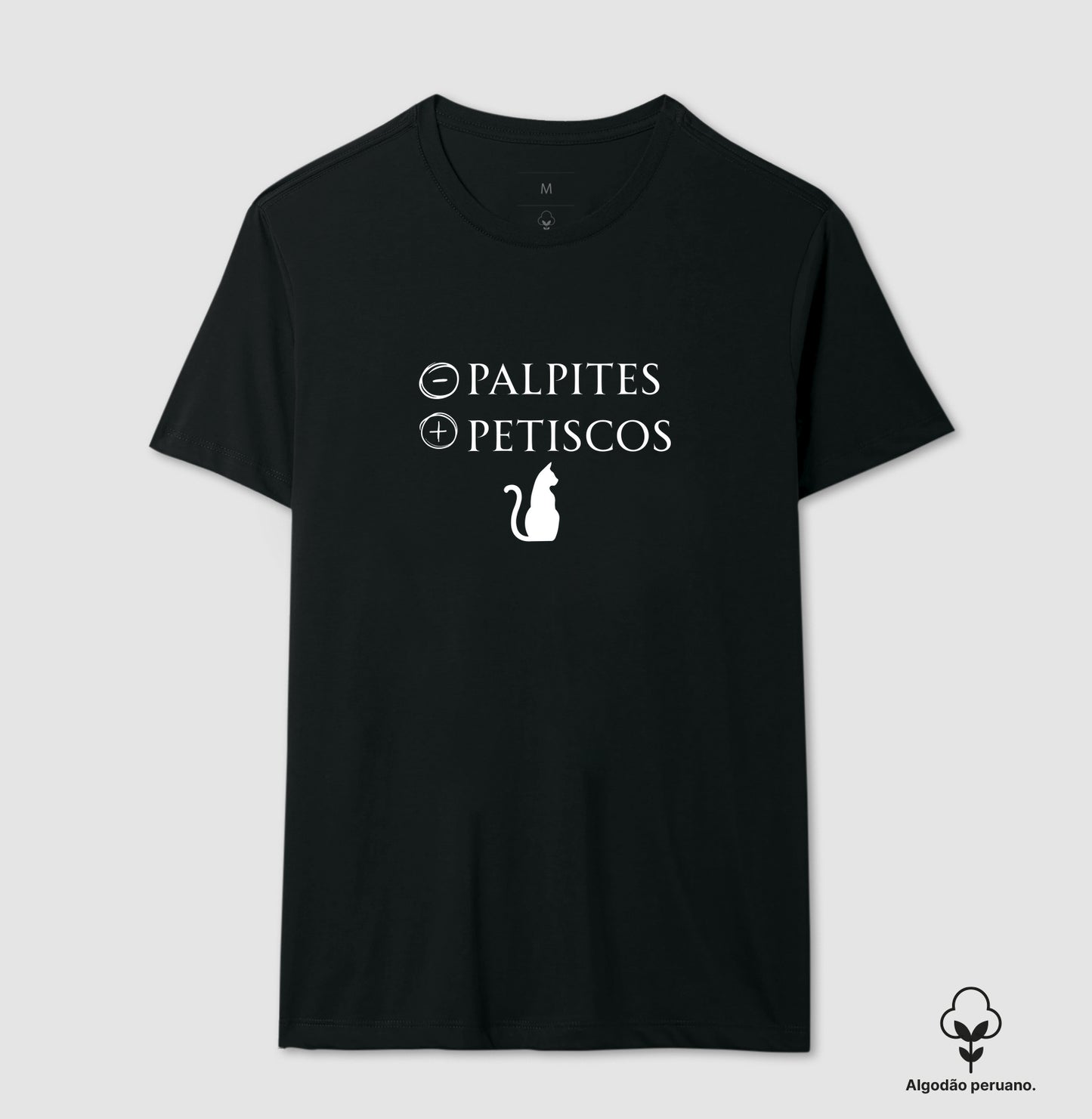 Camiseta Gato Menos Palpites Mais Petiscos em Algodão Peruano