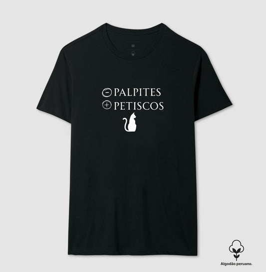 Camiseta Gato Menos Palpites Mais Petiscos em Algodão Peruano
