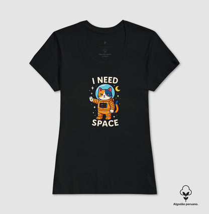 Camiseta I Need Space Gato Astronauta em Algodão Peruano