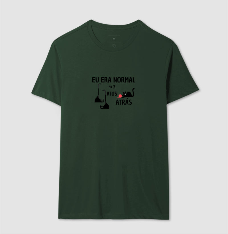 Camiseta Eu Era Normal Há 3 Gatos Atrás – Algodão Conforto