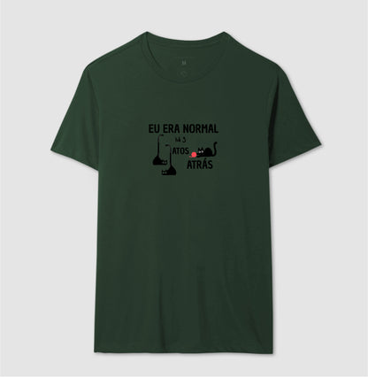Camiseta Eu Era Normal Há 3 Gatos Atrás – Algodão Conforto