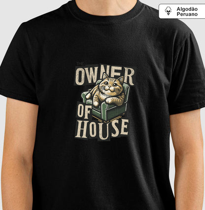 Camiseta Gato Dono da Casa Owner of House em Algodão Peruano