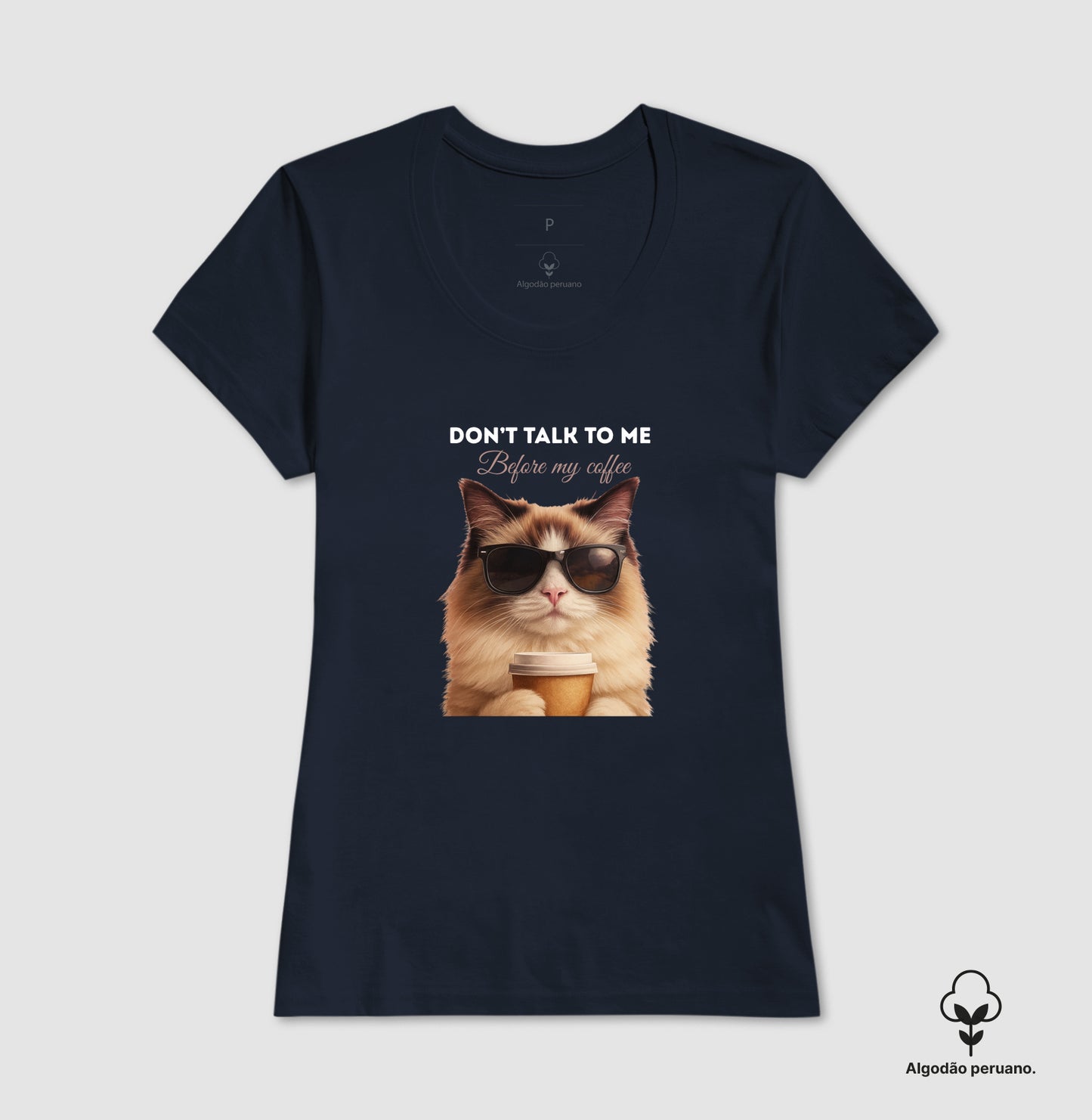 Camiseta Gato Café Don’t Talk To Me em Algodão Peruano