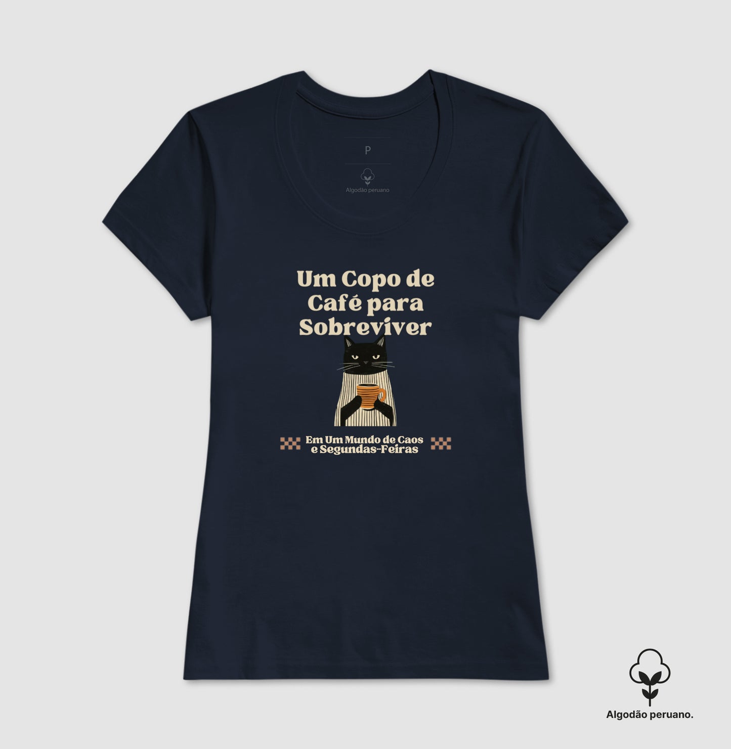 Camiseta Algodão Peruano Gato, Café e Segundas Feiras