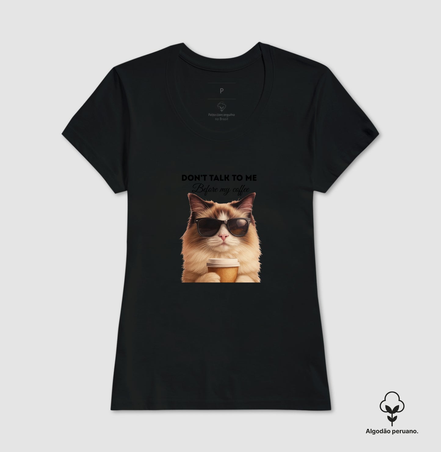 Camiseta Gato Café Don’t Talk To Me em Algodão Peruano