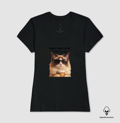 Camiseta Gato Café Don’t Talk To Me em Algodão Peruano
