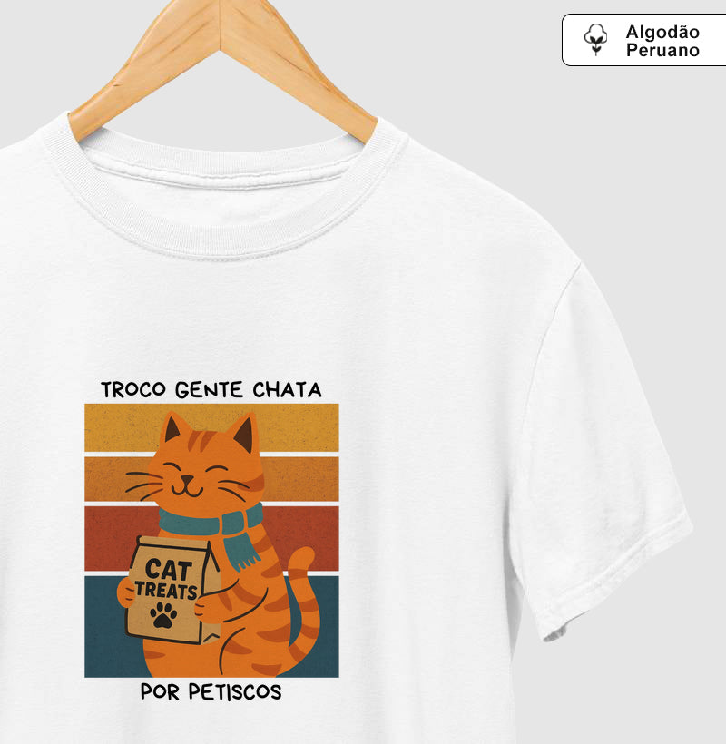 Camiseta Gato Troco Gente Chata por Petiscos em Algodão Peruano