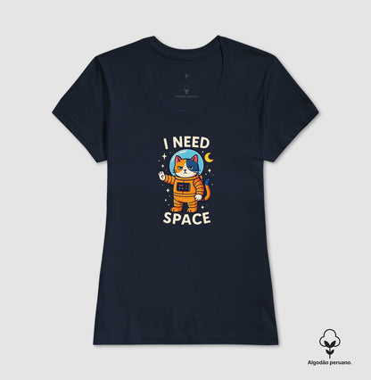 Camiseta I Need Space Gato Astronauta em Algodão Peruano