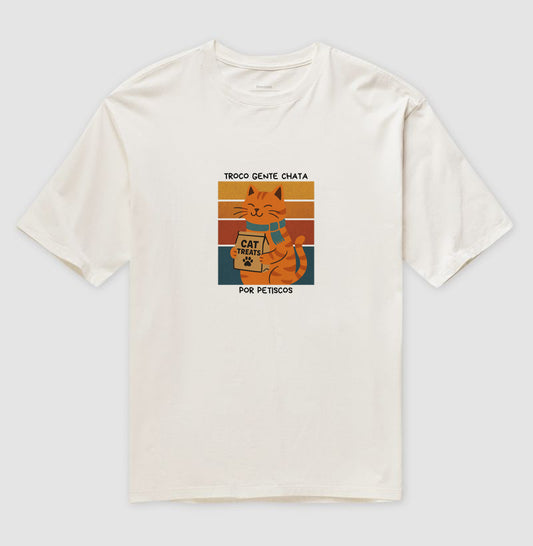 Camiseta Gato Troco Gente Chata por Petiscos 100% Algodão