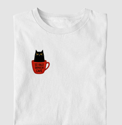 Camiseta Só Falo Depois do Café Gato Mal-Humorado