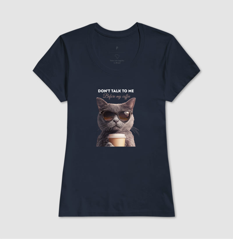 Camiseta Gato Don’t Talk To Me Before My Coffee