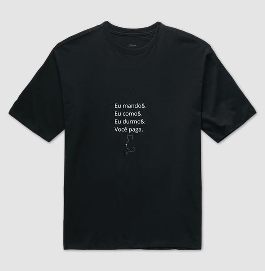Camiseta Feminina Algodão Frase Eu Mando Você Paga